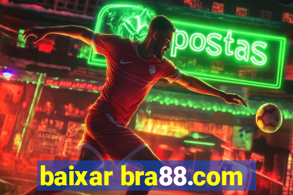 baixar bra88.com